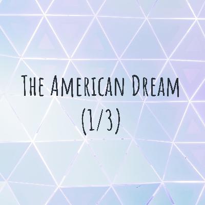 The American Dream Introduction