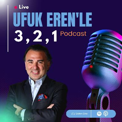 Ufuk Eren´le 3,2,1: Ufuk Eren