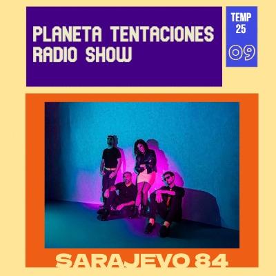 PTRS 25x09: Sarajevo 84 nos presentan 'The after party'