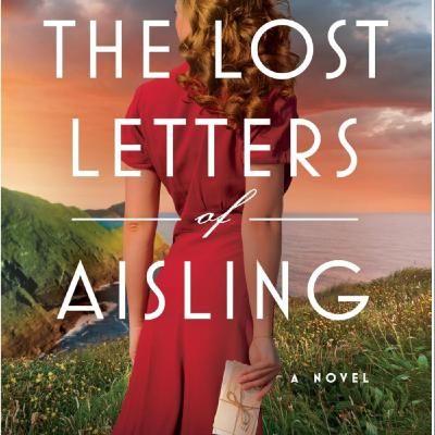 Get The Lost Letters of Aisling by Cynthia Ellingsen Full Page