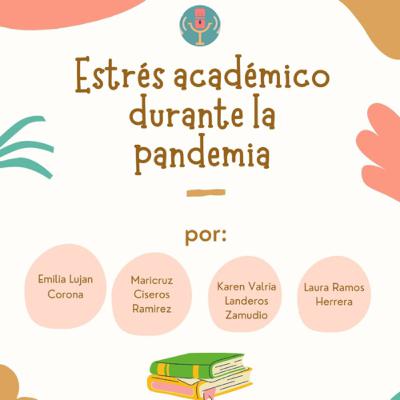 ESTRÉS ACADÉMICO EN PANDEMIA