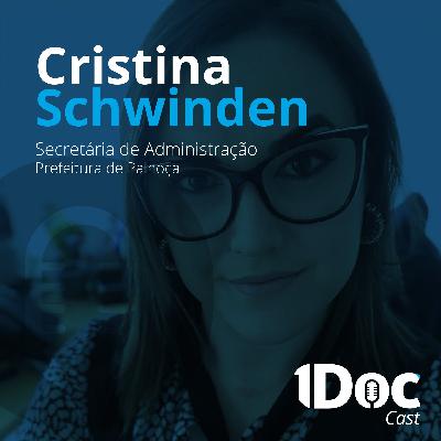 #1 1Doc Cast com Cristina Schwinden