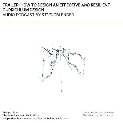 Trailer How to design an effective and resilient curriculum