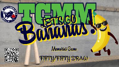 Banana Ball Bash: TCMM Memorial Game