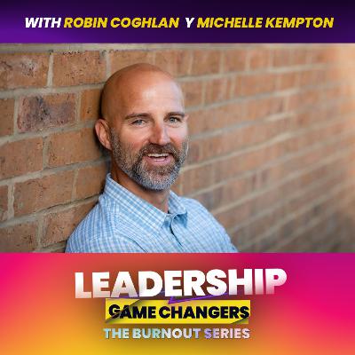 LGC | The Burnout Series - Episode 1 | Rediscovering Purpose: A Journey Through Burnout with Robin Coghlan