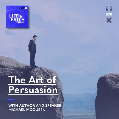 The Art of Persuasion The Art of Persuasion