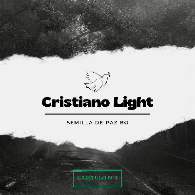 Cristiano Light (Parte 1)