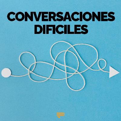 Cómo Desbloquear Conversaciones Dificiles - Pasa a la Acción con Luis Ramos