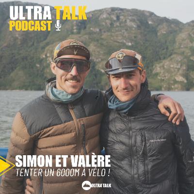 #370 Valère et Simon " Tenter un 6000 à vélo ! "