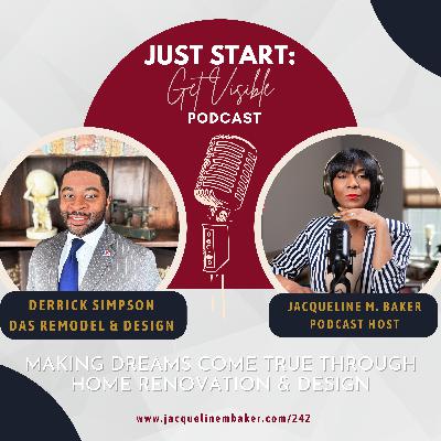 Making Dreams Come True Through Home Renovation & Design with Derrick Simpson Making Dreams Come True Through Home Renovation & Design with Derrick Simpson