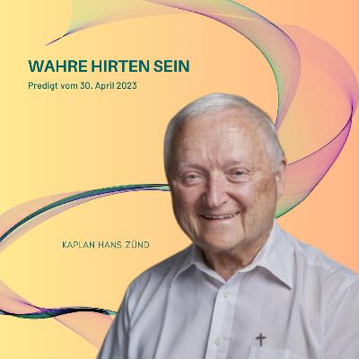 Wahre Hirten sein Wahre Hirten sein