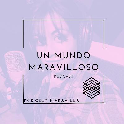 Un Mundo Maravilloso -Tenemos que Hablar