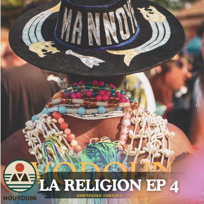 Genèse et trajectoire historique religieuse du vodoun #Episode 4 Genèse et trajectoire historique religieuse du vodoun #Episode 4