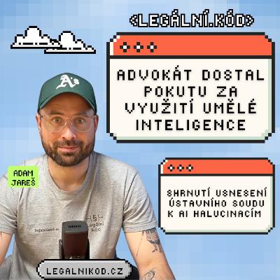 Advokát dostal pokutu za využití umělé inteligence. Oprávněně!