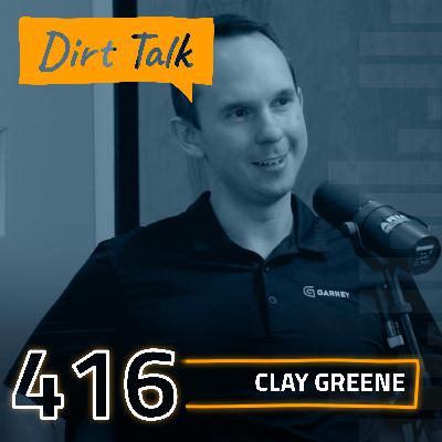 Clay Greene w/ Garney Construction – DT 416