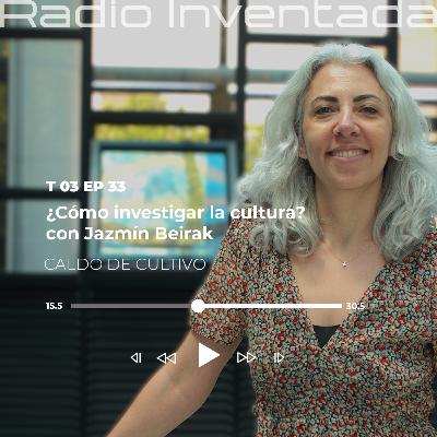 ¿Cómo investigar la cultura? con Jazmín Beirak ¿Cómo investigar la cultura? con Jazmín Beirak