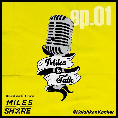 Kalahkan kanker Episode 01: Mengenal sekali lagi apa itu kanker.