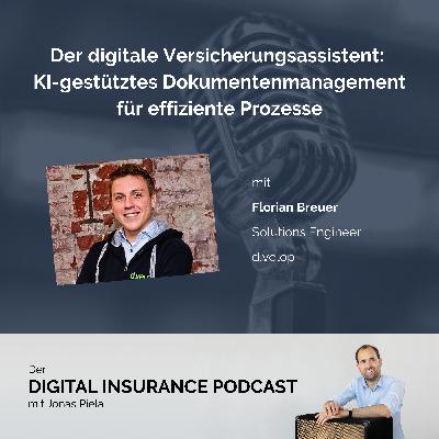 Der digitale Versicherungsassistent: KI-gestütztes Dokumentenmanagement für effiziente Prozesse - Florian Breuer