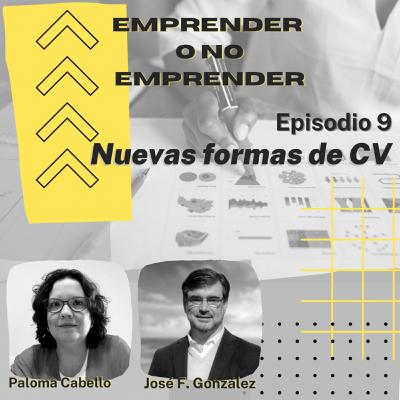 Episodio 9 - Nuevas formas de CV