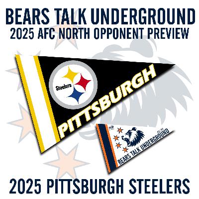 2025 AFC North Opponent Preview Pt. 03 - Pittsburgh Steelers