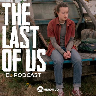 TLOU T1:E9 Un final de temporada no tan épico como pensábamos