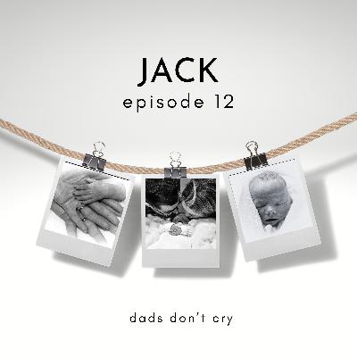 Episode 12: Jack Episode 12: Jack