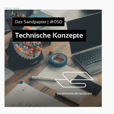 50 - Technische Konzepte 50 - Technische Konzepte