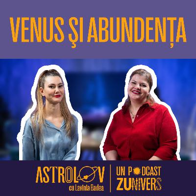 ABUNDENŢA DINCOLO DE SIGURANŢA MATERIALĂ | ASTROLOV cu Lavinia Badea 122 ABUNDENŢA DINCOLO DE SIGURANŢA MATERIALĂ | ASTROLOV cu Lavinia Badea 122
