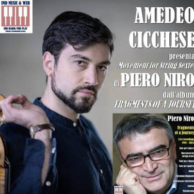 Amedeo Cicchese presenta Movement for String Sextet di Piero Niro da Fragments of a Journey