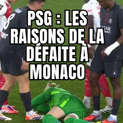 MONACO 1-0 PSG, L'ANALYSE TACTIQUE DU MATCH