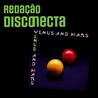 50 anos de Venus and Mars do Wings