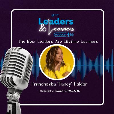 Francheska “Fancy” Felder Builds Buzz & Brands with Swagher Magazine