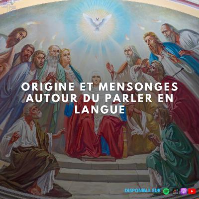 Origine et mensonges autour du parler en langue Origine et mensonges autour du parler en langue