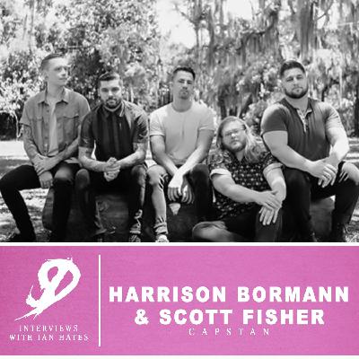Episode 34: Harrison Bormann and Scott Fisher of Capstan