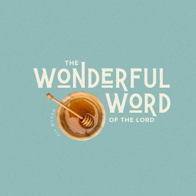 The Wonderful Word of the Lord: Obey - Tim Kime - 13.07.25 The Wonderful Word of the Lord: Obey - Tim Kime - 13.07.25