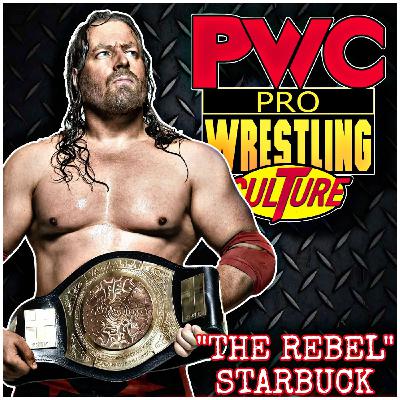Pro Wrestling Culture #535 - A conversation with StarBuck