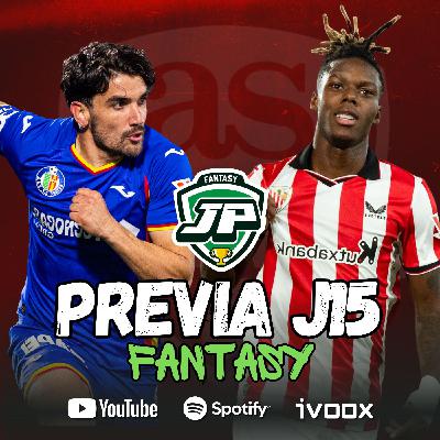 ️8x23 - LA PREVIA FANTASY DE LA JORNADA 15 ️8x23 - LA PREVIA FANTASY DE LA JORNADA 15