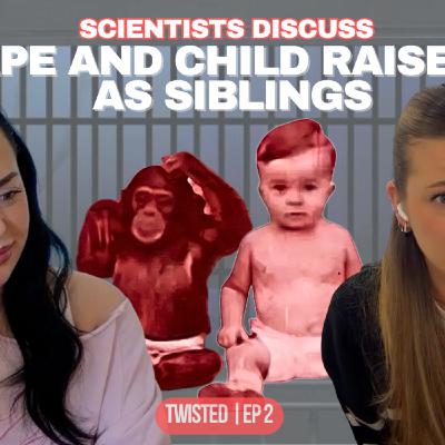 2. Ape + Child raised as siblings?! + getting cancelled when accepting my nobel prize