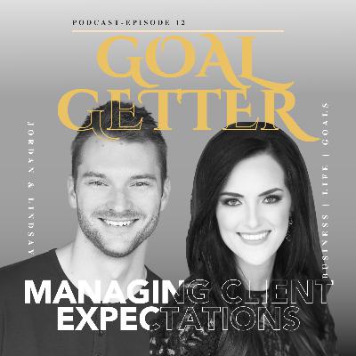 Managing Client Expectations-#12