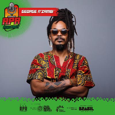 02 - RPR Podcast - George N'zambi