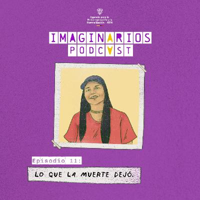 11. Lo que la muerte dejo