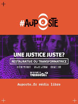 Une justice (restaurative) juste? Avec Coline Zuber et Noémie Micoulet - S10E17 - Vendredi 10 octobre 2025