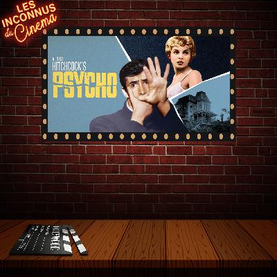 Épisode 71 - Psycho 1960