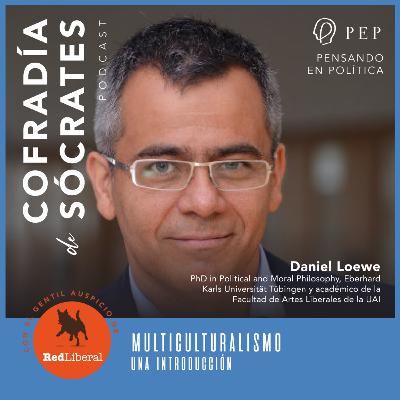 Episodio 35: Multiculturalismo, una introducción