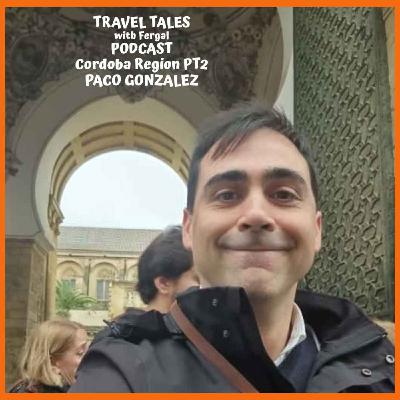 Tour Guide Paco Gonzalez on the Cordoba Region, Andalucia, Spain