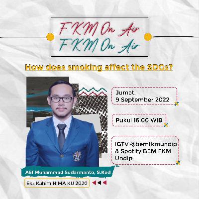 FKM ON AIR: How does smoking affect the SDGs?