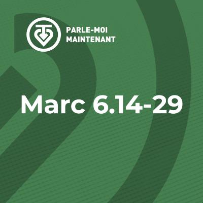 PMM 26 | Retour sur un disciple modèle: Jean-Baptiste (Marc 6.14-29)