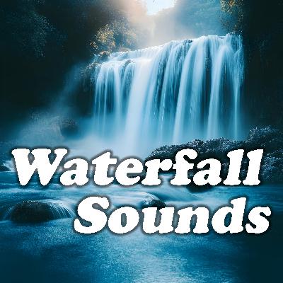Haven Ripple Cascade: Gentle Stream Waterfall Sounds