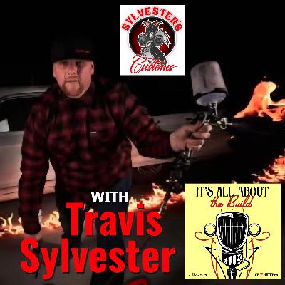 Travis Sylvester of Sylvester's Customs | From Day Job to Full-Time Custom Car Builder