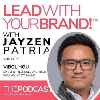 S4E21 : The Technology of Entertainment : Vibol Hou : EVP, Chief Technology Officer, Paramount Streaming